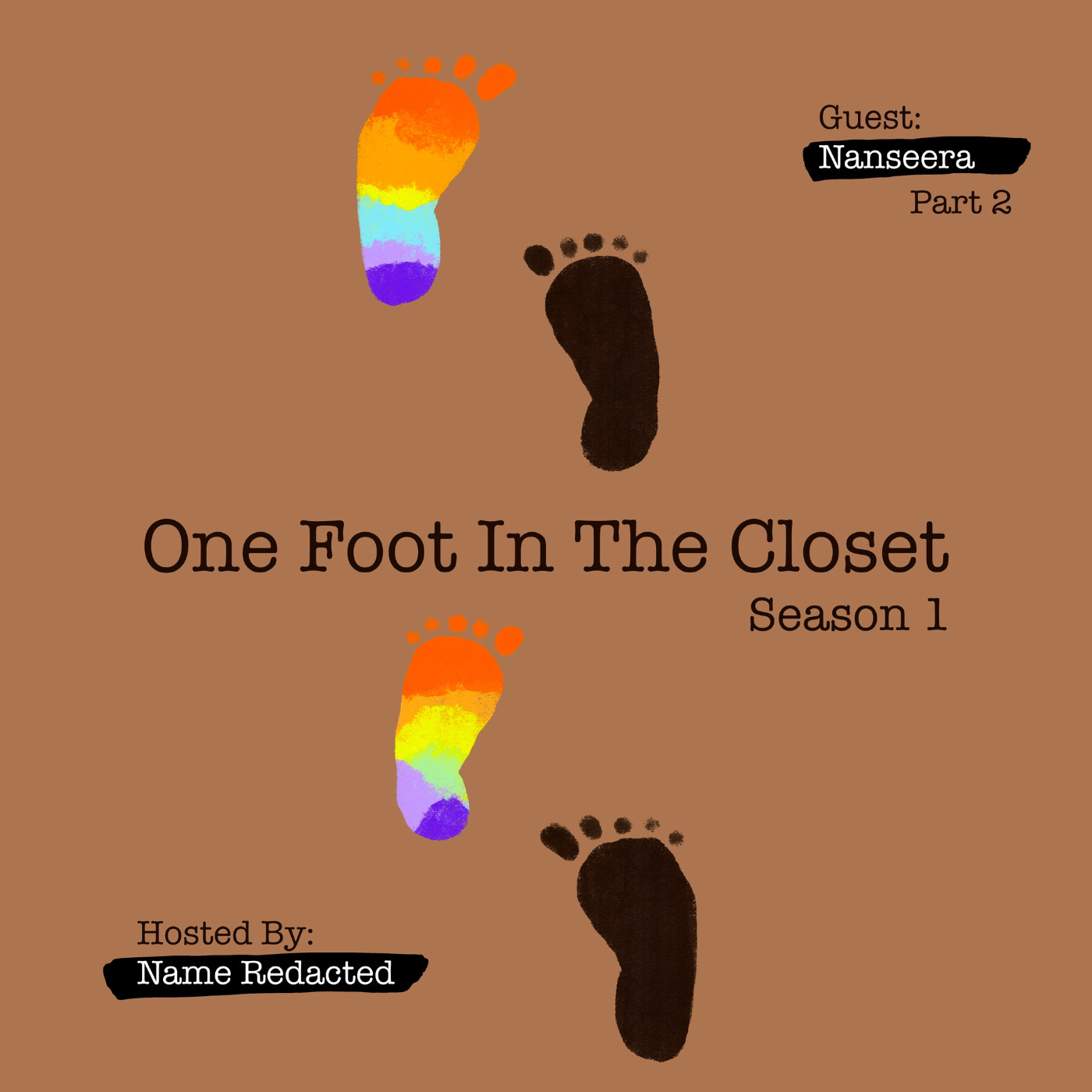 One Foot In The Closet - Episode 2: Nanseera, Part 2